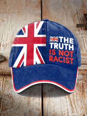 Unisex The Truth Is Not Racist UK Hat