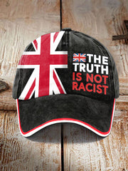 Unisex The Truth Is Not Racist UK Hat