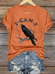 Women's F-Caw-F Funny Crow T-shirt
