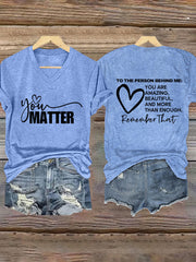 Women's Mental Health Awareness You Matter Short Sleeve T-Shirt