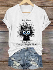Women's It's Fine I'm Fine Everything Is Fine Casual V-Neck Tee