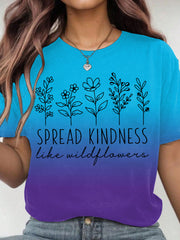 Women's Mental Health Spread Kindness Like Wildflower Printed T-shirt