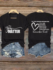 Women's Mental Health Awareness You Matter Short Sleeve T-Shirt
