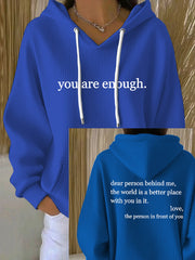 Women's Dear Person Behind Me You Are Enough Printed Hoodie