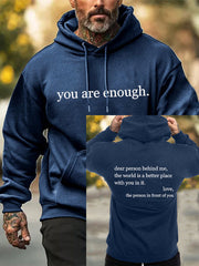 Men's Dear Person Behind Me You Are Enough Printed Hoodie Sweatshirt