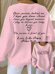 Women's Dear Person Behind Me Ribbed Round-Neck Sweatshirt