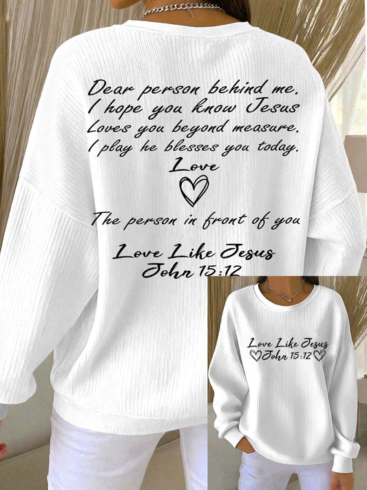 Women's Dear Person Behind Me Ribbed Round-Neck Sweatshirt